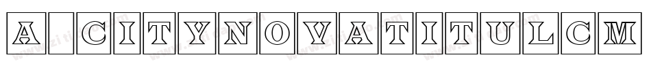 a_CityNovaTitulCm Bold字体转换
